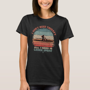 Camiseta No Necesito Terapia Necesito Mujeres De Remo En Ca