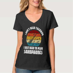 Camiseta No necesito terapia necesito tocar saxofones saxof