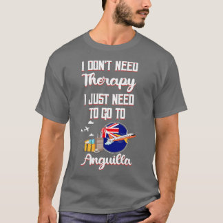 Camiseta No Necesito Terapia Solo Necesito Ir A Anguila