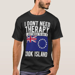 Camiseta No necesito Terapia solo necesito ir a Cook Isl