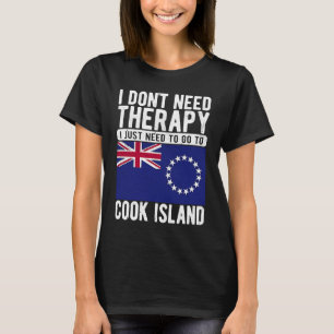 Camiseta No necesito Terapia solo necesito ir a Cook Isl