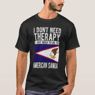 Camiseta No necesito Terapia solo necesito ir a EE.UU.