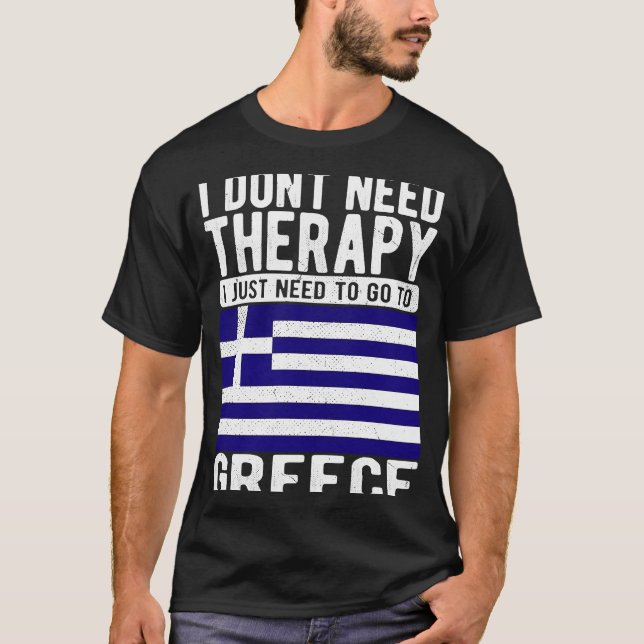 Camiseta No necesito terapia solo necesito ir a Grecia (Anverso)