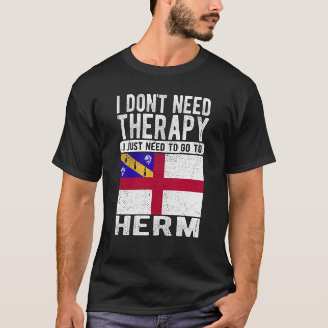 Camiseta No necesito Terapia solo necesito ir a Herm (Anverso)