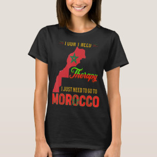Camiseta NO NECESITO Terapia, SOLO NECESITO IR A MARRUECOS