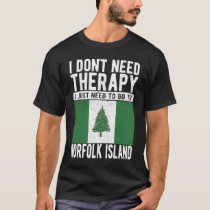 Camiseta No necesito Terapia solo necesito ir a Norfolk