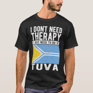 Camiseta No necesito terapia, solo necesito ir a Tuva