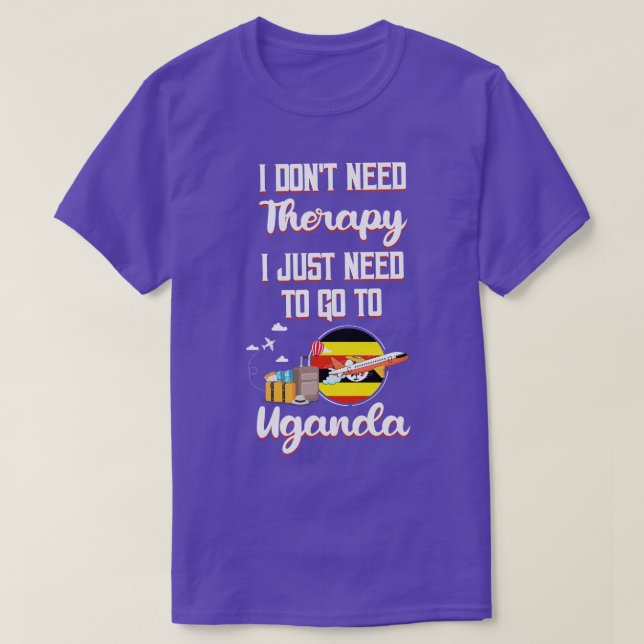 Camiseta No Necesito Terapia Solo Necesito Ir A Uganda 1 (Diseño del anverso)
