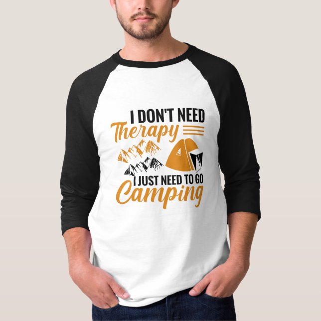 Camiseta No necesito terapia solo necesito ir de campamento (Anverso)