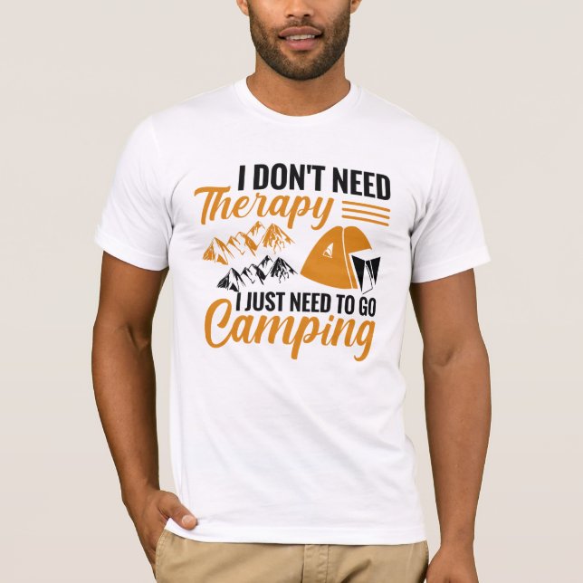 Camiseta No necesito terapia solo necesito ir de campamento (Anverso)