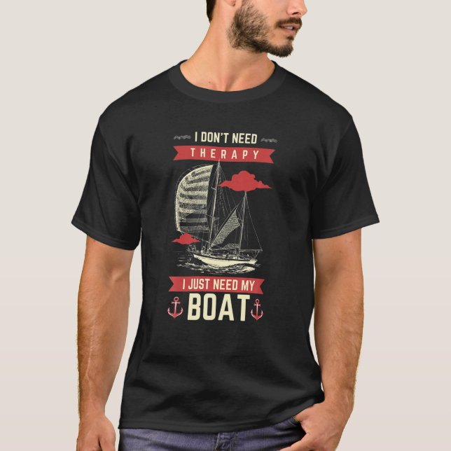Camiseta No necesito terapia solo necesito mi barco gracios (Anverso)