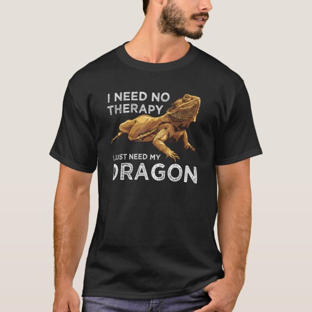 Camiseta No Necesito Terapia Solo Necesito Mi Dragon Lizard (Anverso)