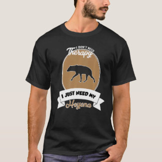 Camiseta No necesito terapia solo necesito mi Heyena