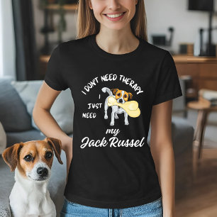 Camiseta No necesito terapia, solo necesito mi Jack Russell