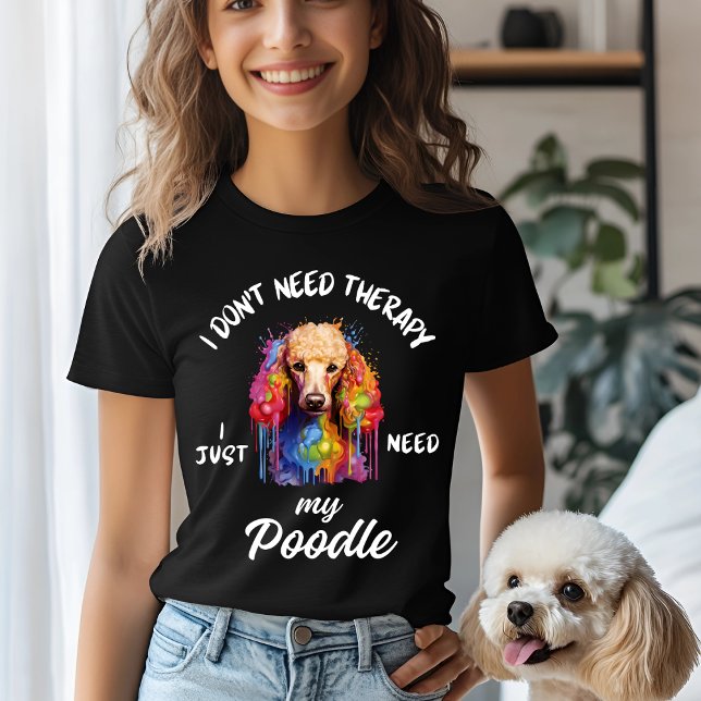Camiseta No necesito terapia, solo necesito mi perro (Subido por el creador)