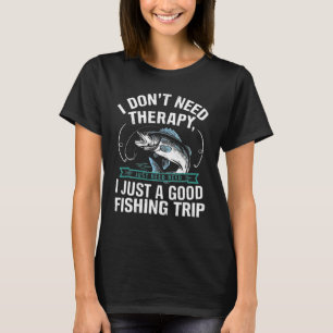 Camiseta No Necesito Terapia, Solo Necesito Una Buena Pesca