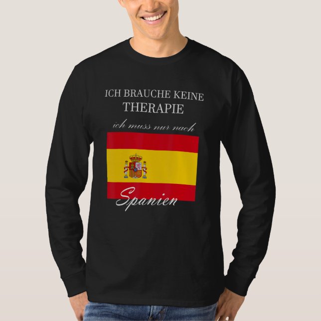 Camiseta No Necesito Terapia Solo Para España (Anverso)