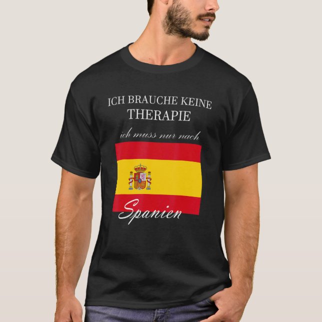Camiseta No Necesito Terapia Solo Para España (Anverso)