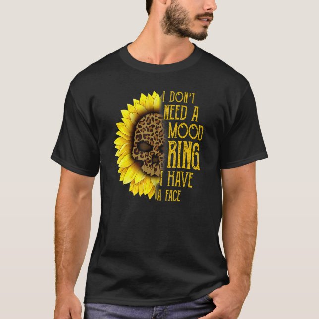 Camiseta No necesito un anillo de ánimo tengo un girasol fa (Anverso)
