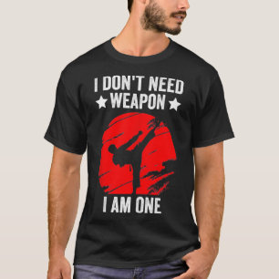 Camiseta No necesito un arma graciosa Karate Black Belt Mar
