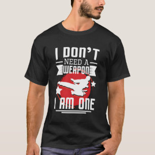 Camiseta No Necesito Un Arma Soy Un Combatiente De Karate M