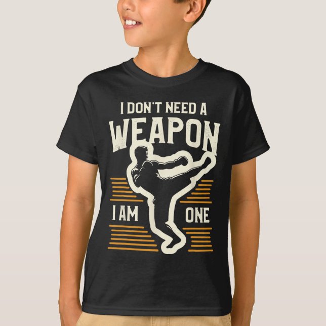 Camiseta No Necesito Un Arma Soy Uno De Kickboxing Kickboxe (Anverso)