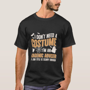 Camiseta No necesito un disfraz soy asesor académico