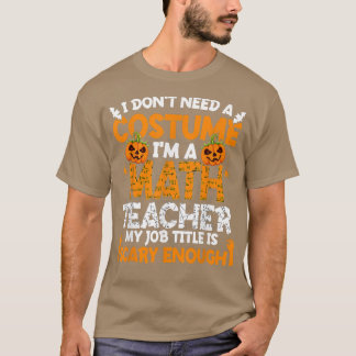Camiseta No necesito un disfraz, soy el disfraz del profeso