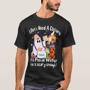 Camiseta No Necesito Un Disfraz Soy Un Fantasma De Trabajad