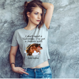 Camiseta No necesito un San Valentín con el que tengo un fu