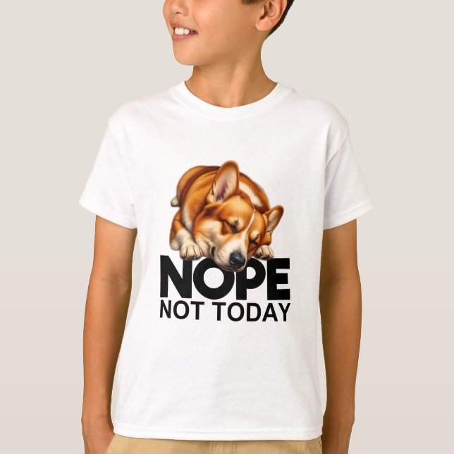 Camiseta No, no es Corgi de hoy (Anverso)