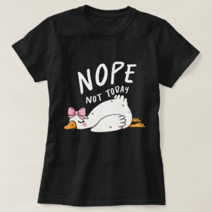 Camiseta No, no es hoy - Gracioso Pato perezoso con barba