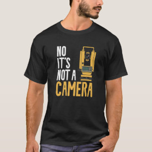 Camiseta No, no es un estudio de cámara de tierra