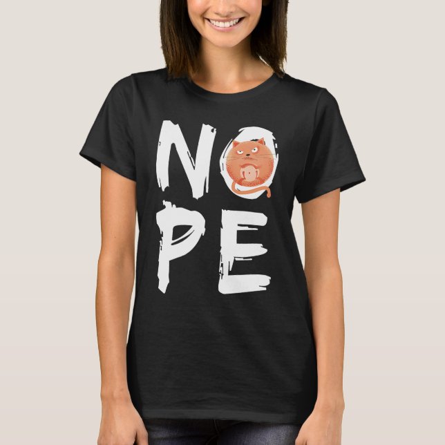 Camiseta No, No Hoy Gato Perezoso Grumpy Gato Gato Gatito G (Anverso)