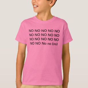 Camiseta no no ningún