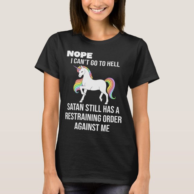 Camiseta No, no puedo ir al infierno, satan todavía tiene u (Anverso)