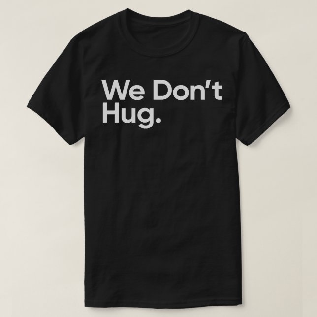 Camiseta No nos abrazamos la cita del miércoles (Diseño del anverso)