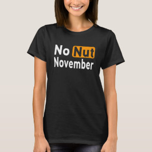 Camiseta No Nut Noviembre Challenge Meme