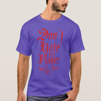 Camiseta No Odies Al Jugador Odia El Juego Regalo De Poker