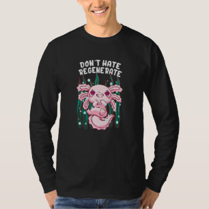 Camiseta No Odies Regenerar Ajolote Salamandra Ajolote