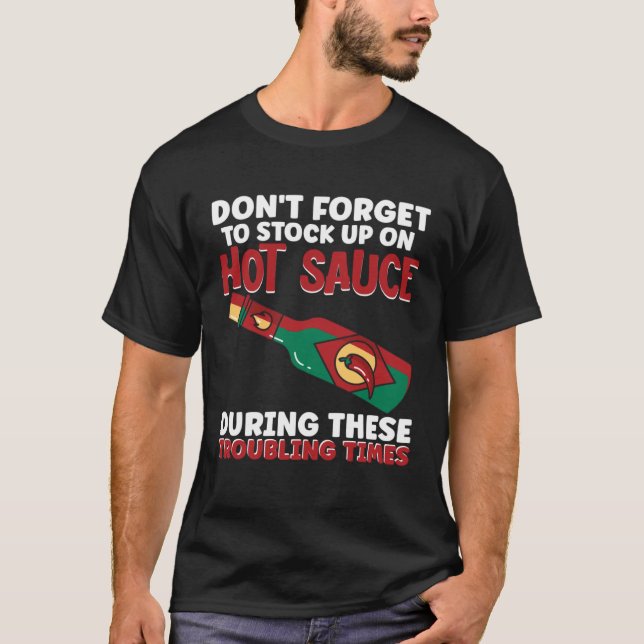 Camiseta No Olvide Almacenar En Picante De Salsa Caliente (Anverso)