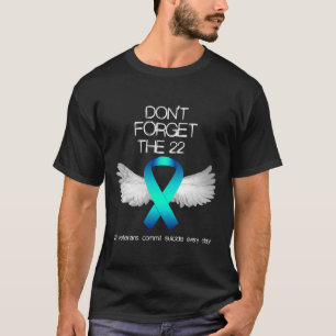 Camiseta No olviden los 22 veteranos advertencias de suicid
