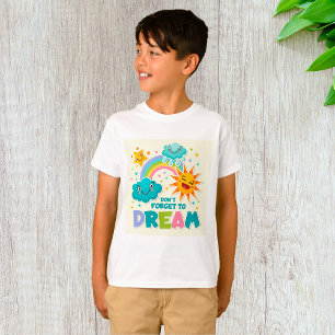 Camiseta No olviden soñar