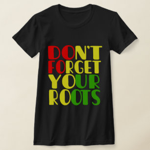 Camiseta No olviden sus raíces afroamericanas