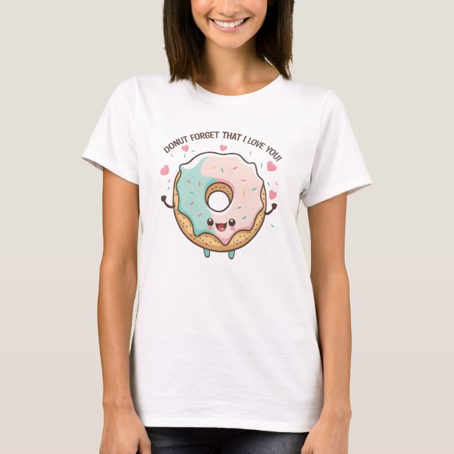 Camiseta No Olvides Que Te Amo Día de San Valentín (Anverso)