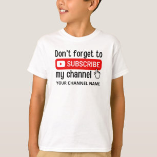 Camiseta No Olvides Suscribir Mi Canal Personalizado