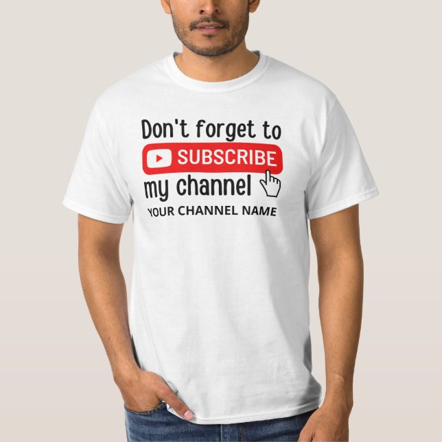 Camiseta No Olvides Suscribir Mi Canal Personalizado  (Anverso)
