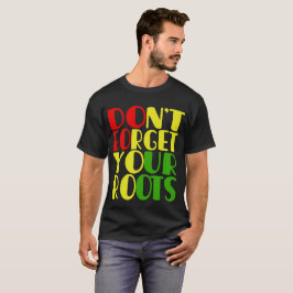 Camiseta No Olvides Tus Raíces-Afroamericano