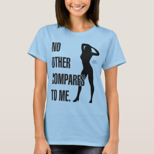 Camiseta No otro compara a mí