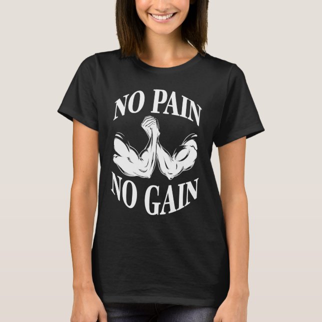 Camiseta No pain no gain gym workout fitness (Anverso)